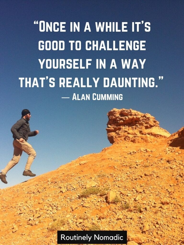 Motivational Quote About Challenging Yourself